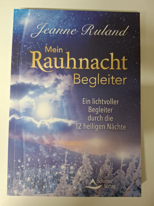 Ruland, Jeanne: Mein Rauhnacht-Begleiter
